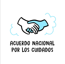 Acuerdo nacional por los Cuidados.